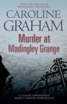 Murder At Madingley Grange - Caroline Graham