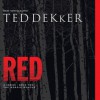 Red: The Heroic Rescue - Ted Dekker, Rob Lamont