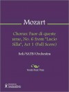 Chorus: Fuor di queste urne, No. 6 from "Lucio Silla", Act 1 (Full Score) - Wolfgang Amadeus Mozart