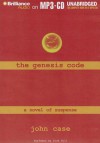 The Genesis Code - John Case, Dick Hill