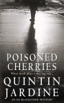 Poisoned Cherries (Oz Blackstone Mysteries) - Quintin Jardine