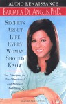 Secrets About Life Every Woman Should Know - Barbara De Angelis