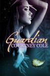 Guardian - Courtney Cole