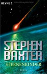 Sternenkinder - Stephen Baxter