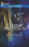 Taming the Demon (Harlequin Nocturne) - Doranna Durgin