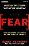 The Culture of Fear: Why Americans Are Afraid of the Wrong Things (Audio) - Barry Glassner