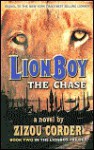 Lionboy: The Chase (Lionboy) - Zizou Corder