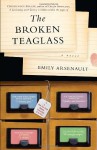 The Broken Teaglass - Emily Arsenault