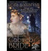 Cobweb Bride - Vera Nazarian