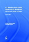 E-Learning and Social Networking Handbook: Resources for Higher Education - Frank Rennie, Tara Morrison