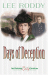 Days of Deception - Lee Roddy