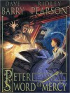 Peter and the Sword of Mercy - Dave Barry, Ridley Pearson