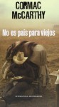 No es país para viejos - Cormac McCarthy