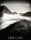 Cold a Long Time: An Alpine Mystery [Kindle Edition] - John Leake