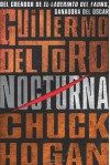 Nocturna (La Trilogía de la Oscuridad, #1) - Guillermo del Toro, Chuck Hogan