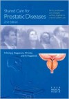 Shared Care for Prostatic Diseases - Roger S. Kirby, John M. Fitzpatrick, Michael G. Kirby, Andrew Fitzpatrick