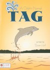 A Dolphin Named Tag - Susan Hall