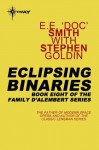 Eclipsing Binaries (Family d'Alembert, #8) - E.E. "Doc" Smith, Stephen Goldin