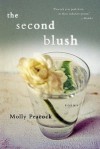 The Second Blush: Poems - Molly Peacock