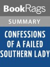 Confessions of a Failed Southern Lady by Florence King l Summary & Study Guide - BookRags