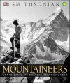 Mountaineers - Ed Douglas, Richard Gilbert, Philip Parker, Alasdair MacLeod