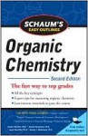 Schaum's Easy Outline of Organic Chemistry - Meislich Herbert, George Hademenos, Howard Nechamkin, Jacob Sharefkin, Meislich Herbert