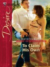 To Claim His Own - Mary Lynn Baxter