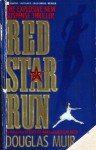 Red Star Run - Douglas Muir