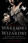 The Mammoth Book of Warriors and Wizardry - Sean Wallace, Jay Lake, Tanith Lee, Naomi Novik, Benjanun Sriduangkaew