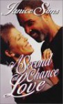 A Second Chance At Love - Janice Sims