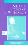 Selected Stories of E. W. Thomson - Edward William Thomson, University of Ottawa Press