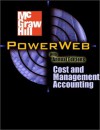 Management Accounting: Analysis & Interpretation, with IDeA CD-ROM, NetTutor and Powerweb pckg. - Cheryl S. McWatters, Jerold L. Zimmerman