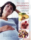 The Complete Pregnancy Cookbook - Fiona Wilcock
