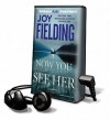 Now You See Her [With Earbuds] - Joy Fielding, Justine Eyre