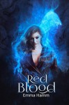 Red Blood - Emma Hamm, Sarah Collingwood