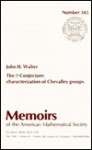 The B Conjecture: Characterization Of Chevalley Groups - J.H. Walter