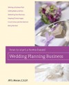 How to Start a Home-Based Wedding Planning Business - Jill S. Moran