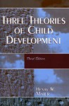 Three Theories of Child Development - Henry W. Maier