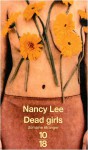 Dead Girls (French Edition) - Nancy Lee