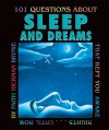 101 Questions about Sleep and Dreams (Revised Edition) - Faith Hickman Brynie