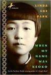 When My Name Was Keoko - Linda Sue Park