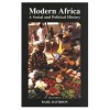 Modern Africa: A Social and Political History - Basil Davidson