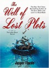 The Well of Lost Plots - Elizabeth Sastre, Jasper Fforde