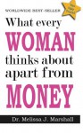 What every woman thinks about apart from money - Melissa Marshall