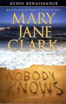 Nobody Knows (Audio) - Mary Jane Clark, Fran Tunno