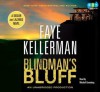 Blindman's Bluff - Faye Kellerman, Mitchell Greenberg