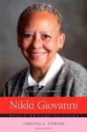 Nikki Giovanni: A Literary Biography - Virginia C. Fowler