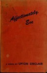 Affectionately Eve - Upton Sinclair