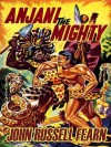 Anjani the Mighty: A Lost Race Novel (Anjani, Book 2) - John Russell Fearn