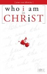 Who I Am in Christ - Rose Publishing